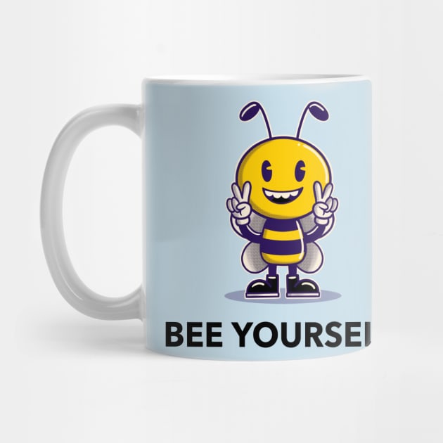 Bee Yourself by ZB Designs